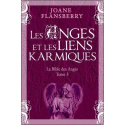 Livre Les Anges et Les Liens Karmiques