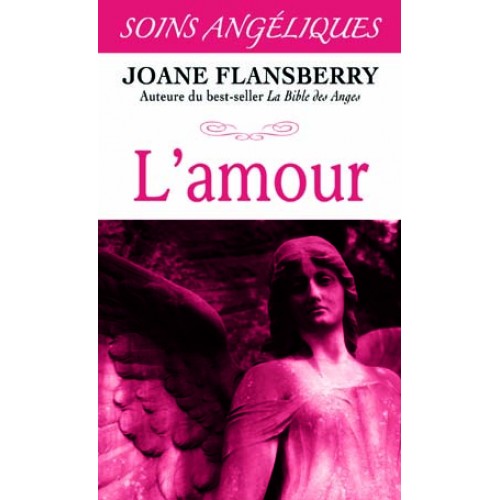 Collection Soins Angéliques - Amour